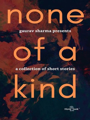 cover image of None of a Kind